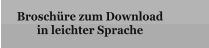 Broschüre zum Download in leichter Sprache